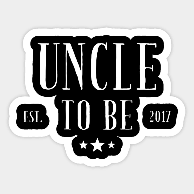 Uncle to be 2017 Sticker by captainmood